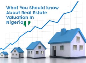 Real Estate Valuation in Nigeria